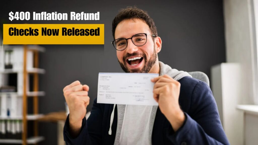 $400 Inflation Refund