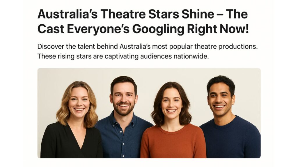Australia’s Theatre Stars Shine