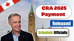 CRA Payment Dates 2025 – Full Schedule Released for All Monthly Benefits and Rebates in Canada