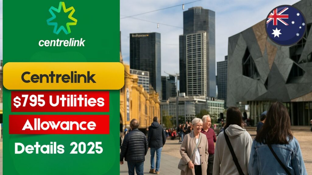 Centrelink Utilities Allowance 2025