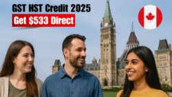GST/HST Credit 2025 — Get Up to $533 Direct Deposit, CRA Confirms Full Payment Dates