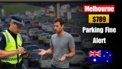 Melbourne Drivers Alert – $789 Parking Fines for Common Mistakes and Overstay Tickets in 2025