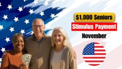$1,000 Stimulus Payment for Seniors – Full Schedule Starts 1st November 2025!