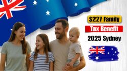 $227.36 Family Tax Benefit 2025 – Australian Parents Urged to Check Eligibility and Payout Dates