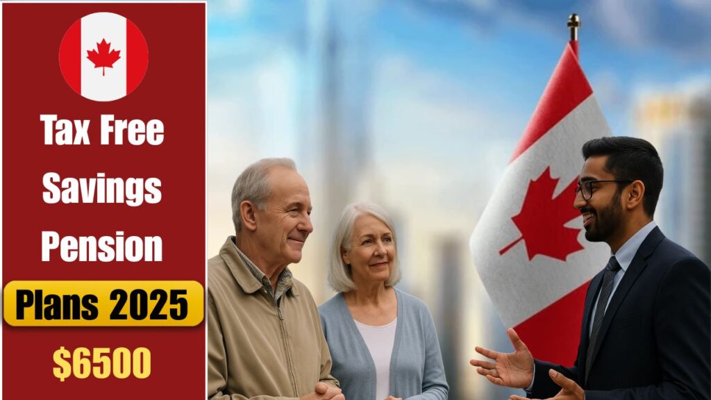Tax-Free Savings & Pension Plans 2025