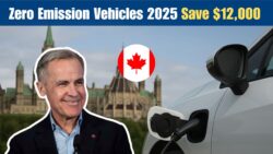 Zero-Emission Vehicles 2025 — Save $12,000 on a New Electric Car with Canada’s Federal Rebate